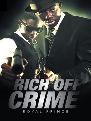 cover image of Rich off Crime